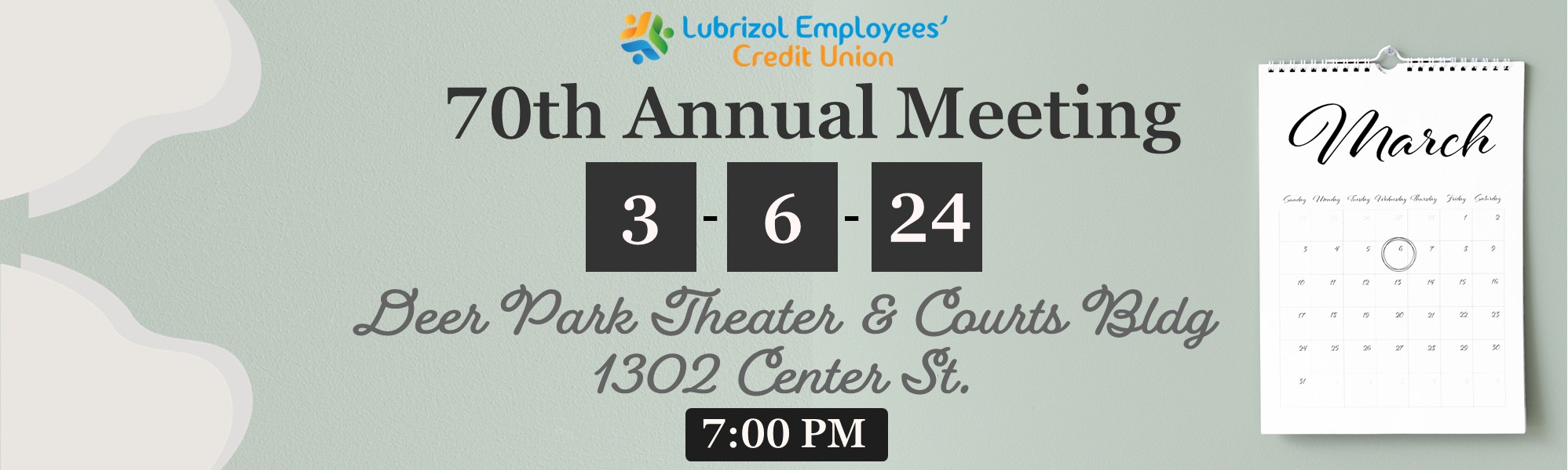 70th Annual Meeting March 6th at 7 pm at the deer park theater and court building